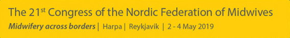  21st Congress of the Nordic Federation of Midwives “Midwifery across borders”